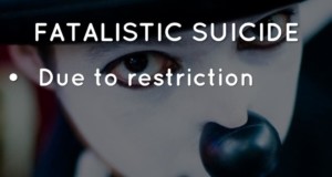 Fatalistic Suicide