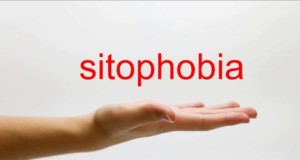 Sitophobia The Fear of Food